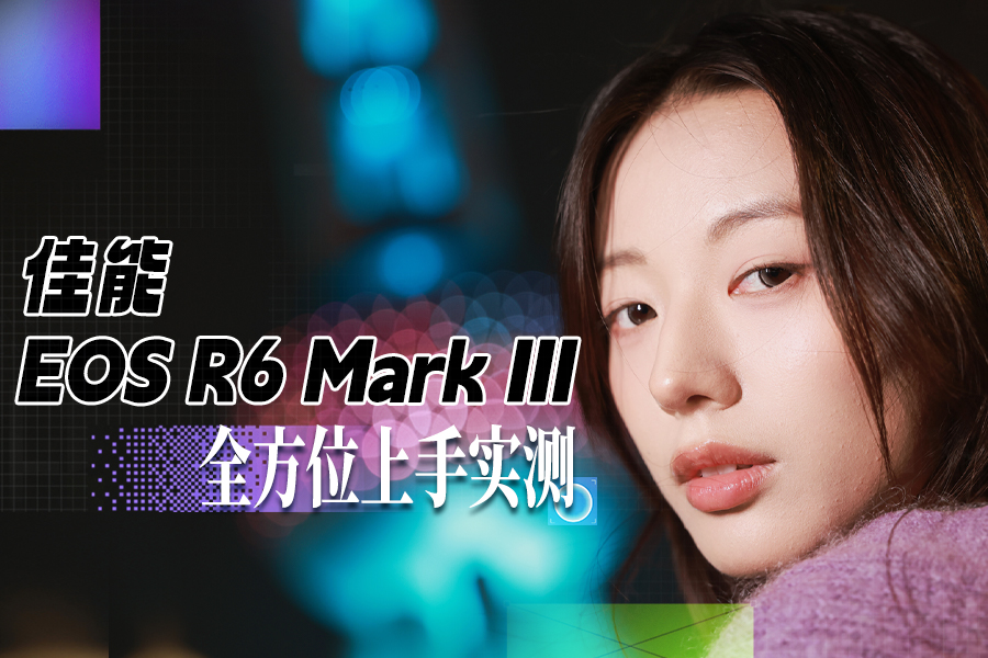 EOS R6 Mark IIIȫλʵ