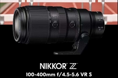供不应求！尼康暂停接受Nikkor Z 100-400mm镜头订单