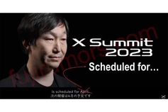 富士X-Summit 2023将于五月举办？