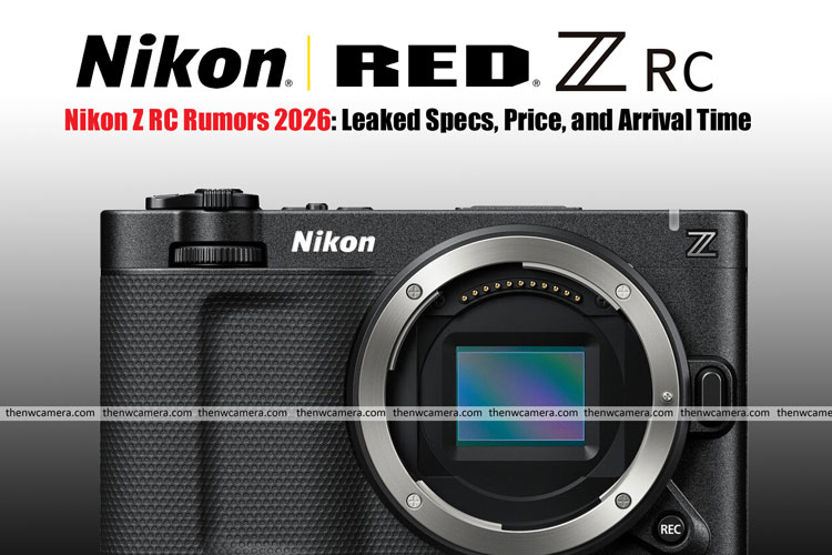 传闻尼康明年发布入门级APS-C画幅视频机ZR C